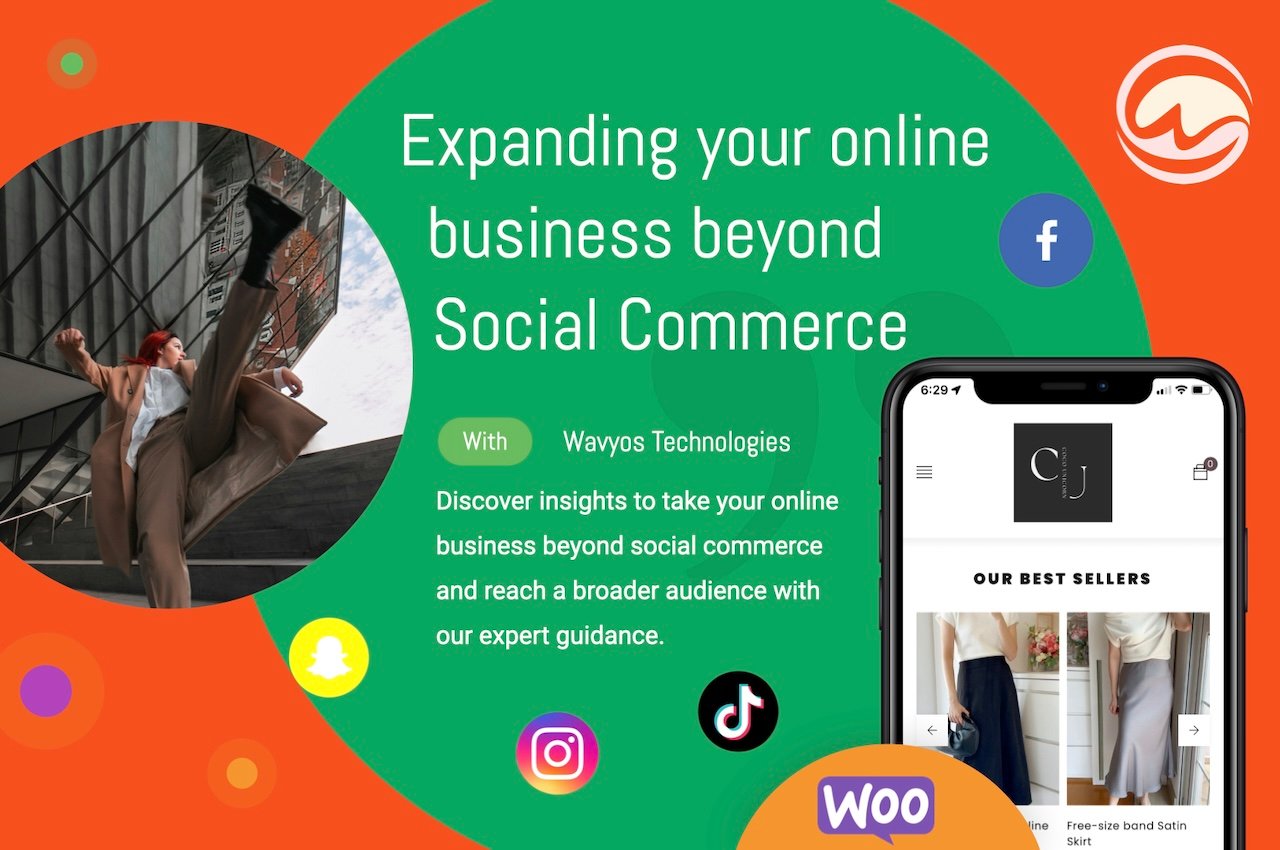Expanding your online business beyond Social Commerce